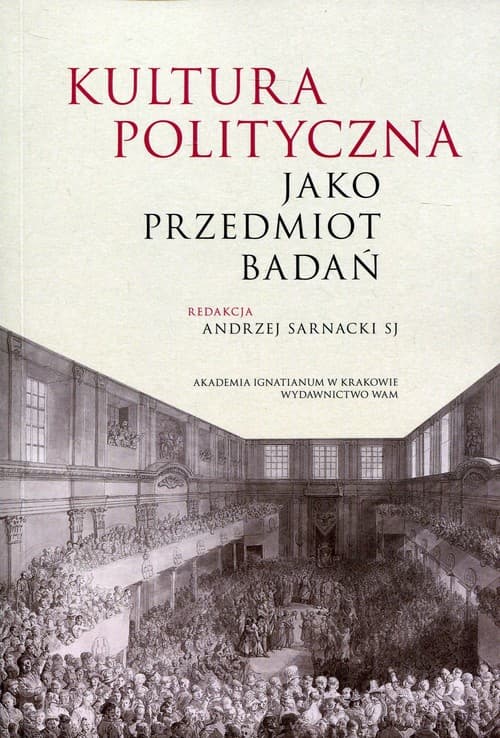 Kultura polityczna jako przedmiot badań