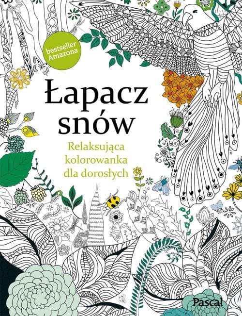 Łapacz snów. Relaksująca kolorowanka dla dorosłych