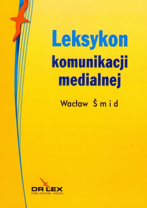 Leksykon komunikacji medialnej