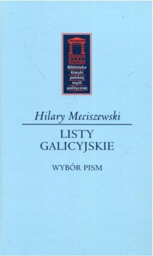 Listy galicyjskie Wybór pism