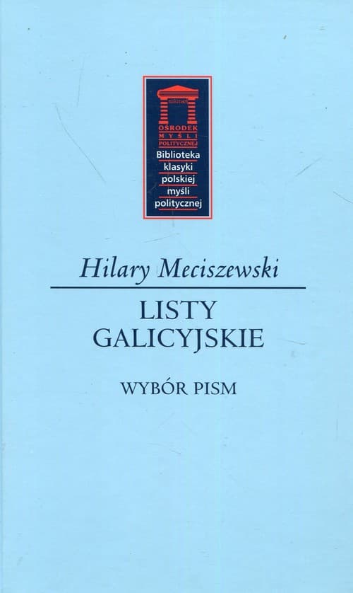 Listy galicyjskie Wybór pism