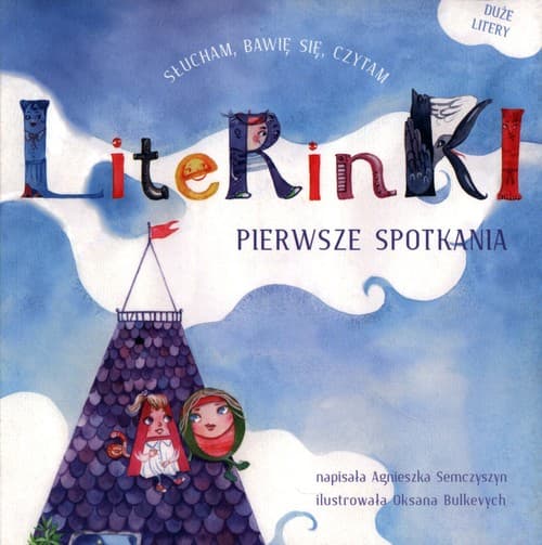 Literinki Pierwsze spotkania