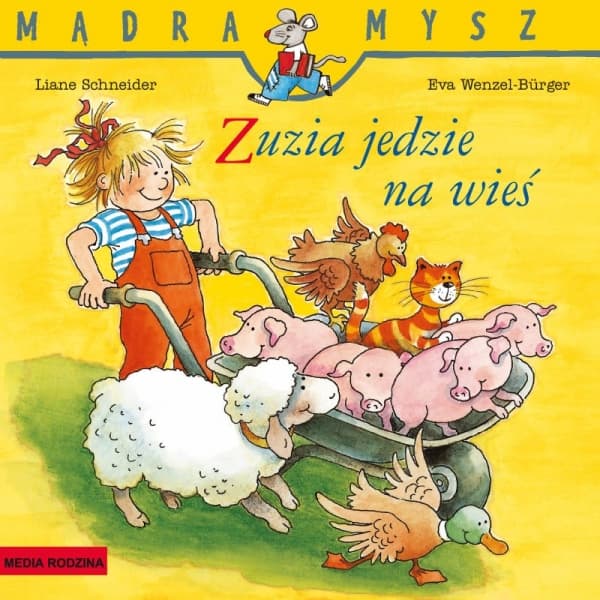 Mądra mysz. Zuzia jedzie na wieś