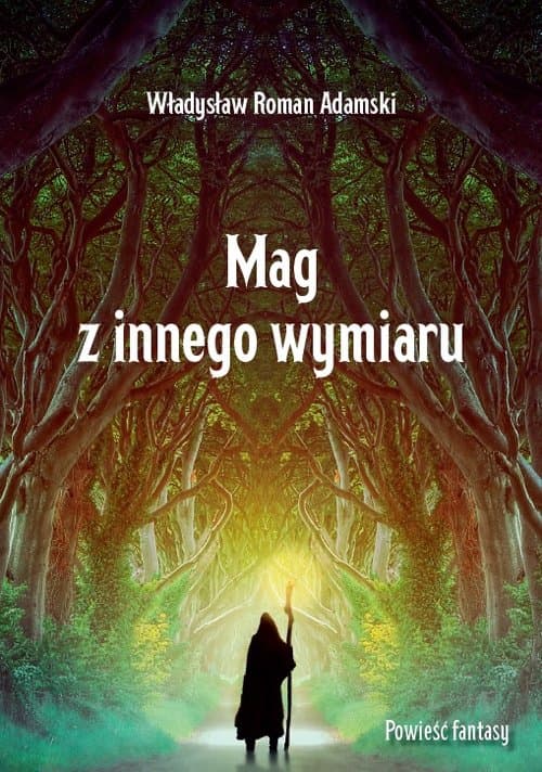 Mag z innego wymiaru