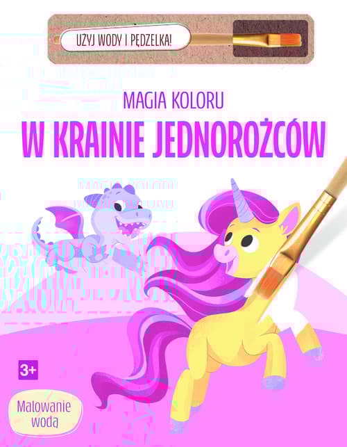 Magia koloru. W krainie jednorożców