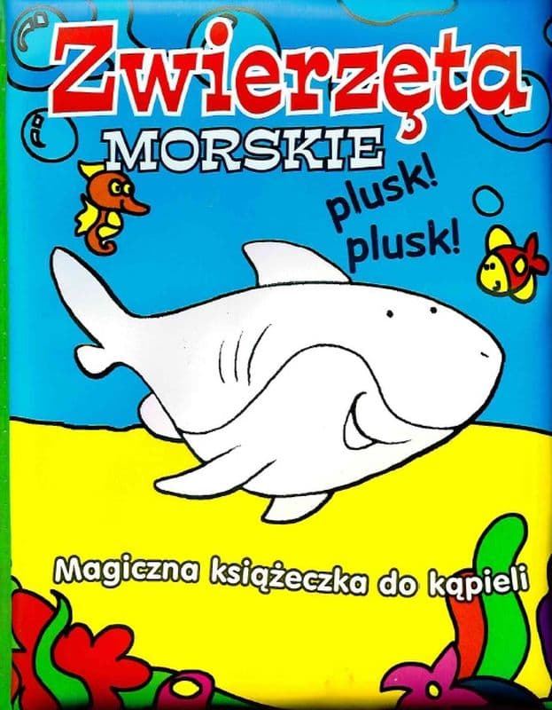 Magiczna książeczka do kąpieli Zwierzęta morskie zmienia kolor w wodzie