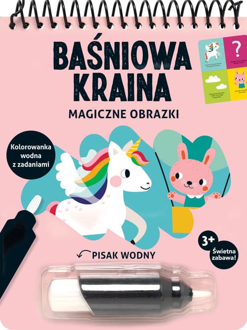 Magiczne obrazki Baśniowa kraina Kolorowanka wodna z zadaniami