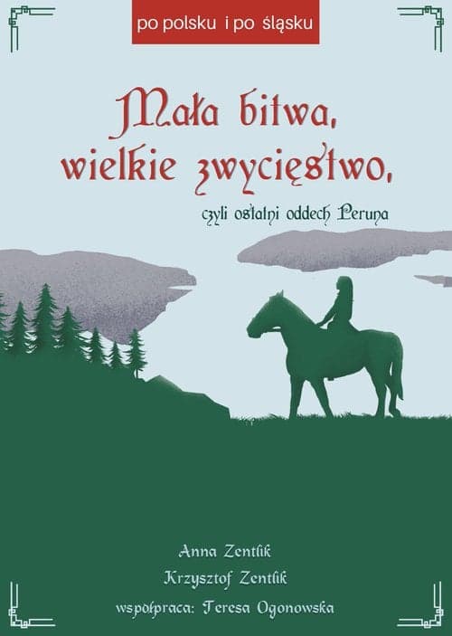 Mała bitwa wielkie zwycięstwo czyli ostatni oddech Peruna