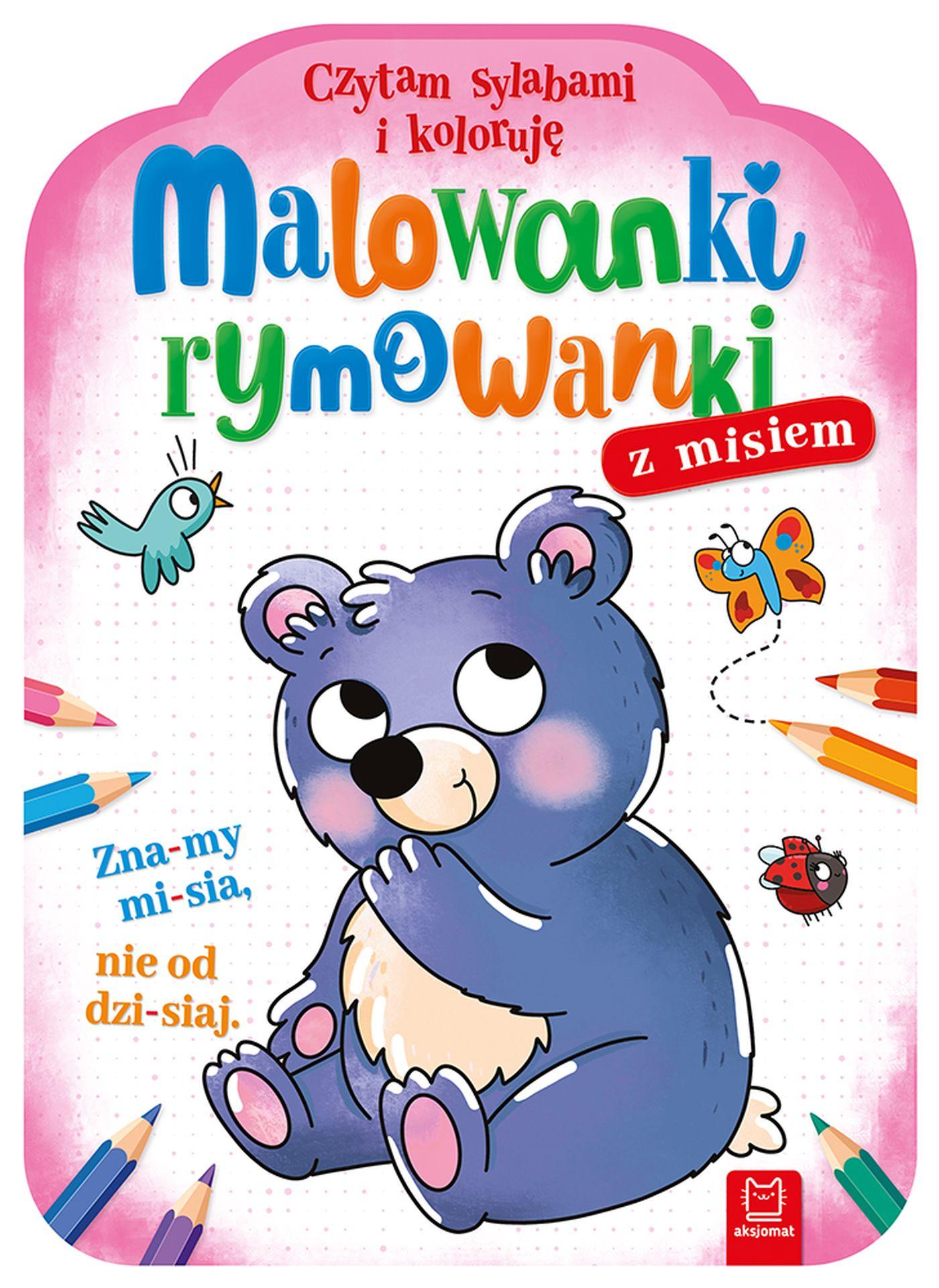 Malowanki rymowanki z misiem. Czytam sylabami i koloruję