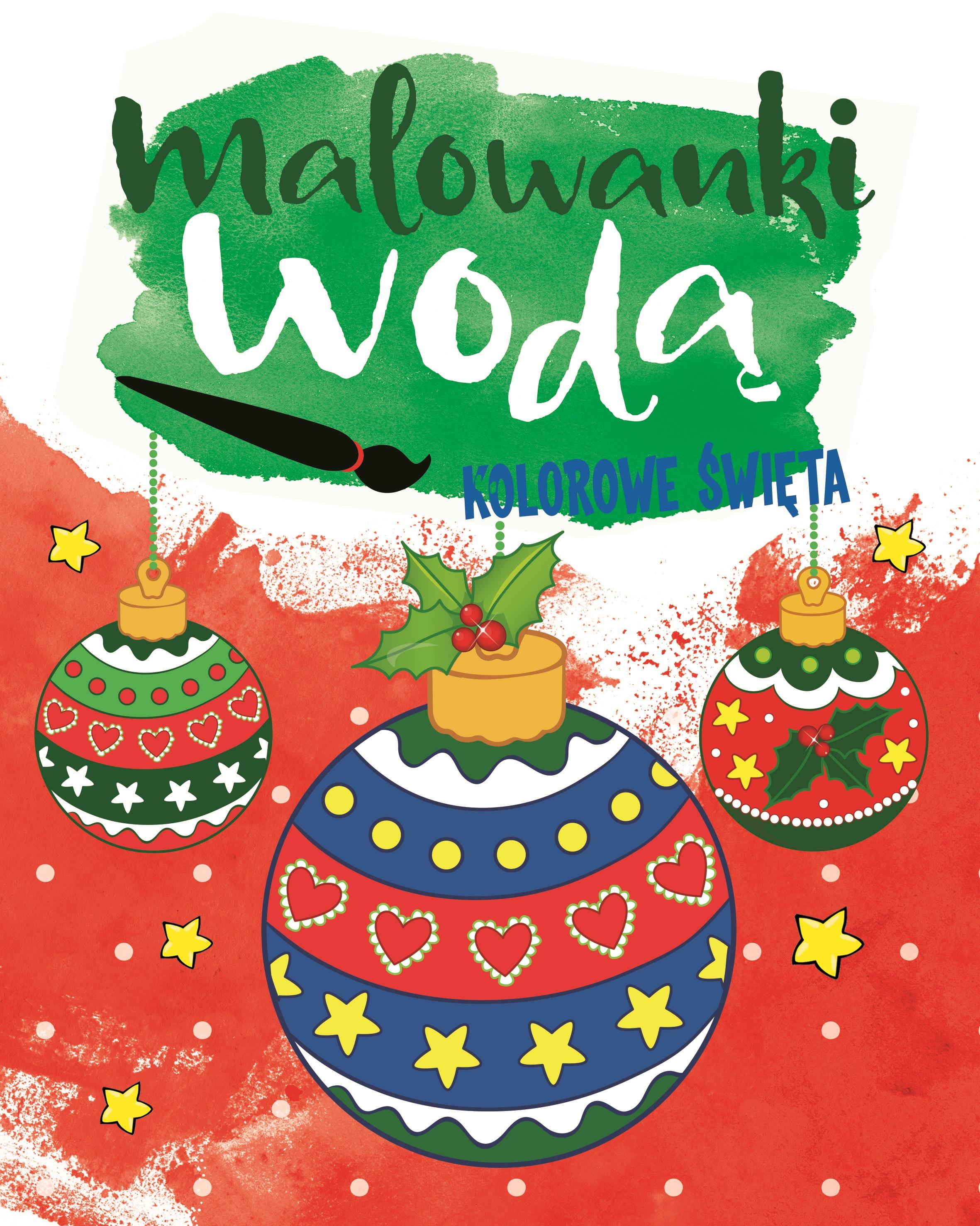 Malowanki wodą Kolorowe święta