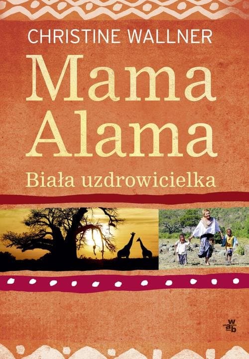 Mama Alama. Biała uzdrowicielka