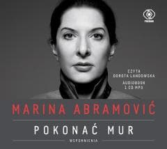 Marina Abramović. Pokonać mur. Wspomnienia CD