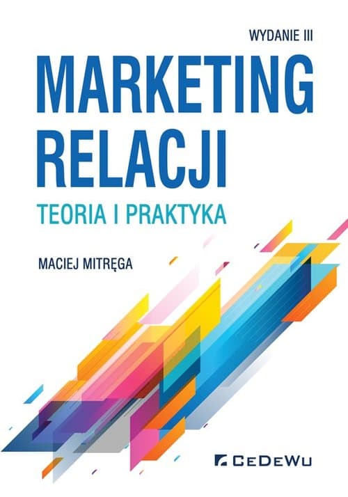 Marketing relacji teoria i praktyka