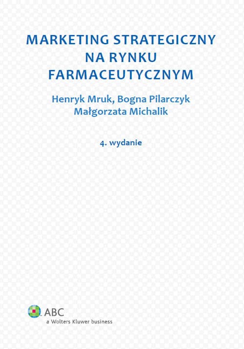 Marketing strategiczny na rynku farmaceutycznym