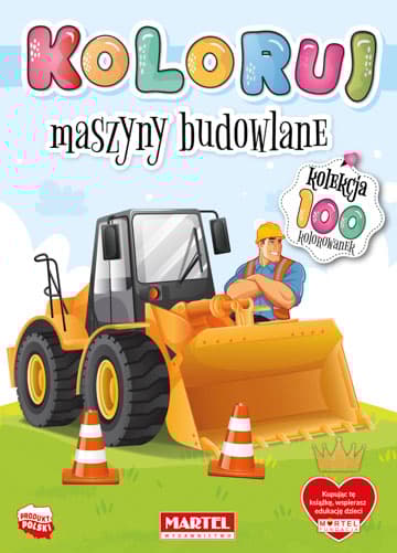 Maszyny budowlane. Koloruj