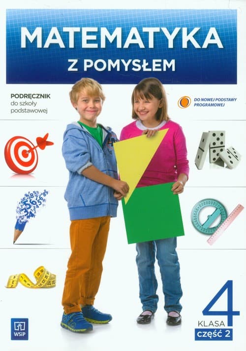 Matematyka z pomysłem 4 Podręcznik Część 2 Szkoła podstawowa