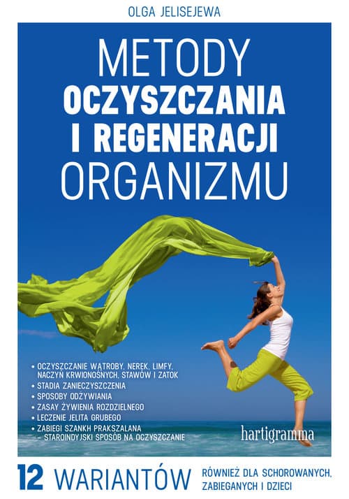 Metody oczyszczania i regeneracji organizmu