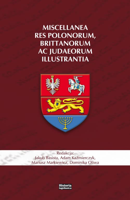Miscellanea res Polonorum, Brittanorum ac Judaeorum illustrantia