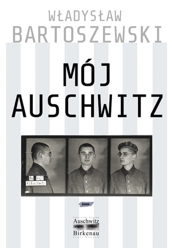 Mój Auschwitz