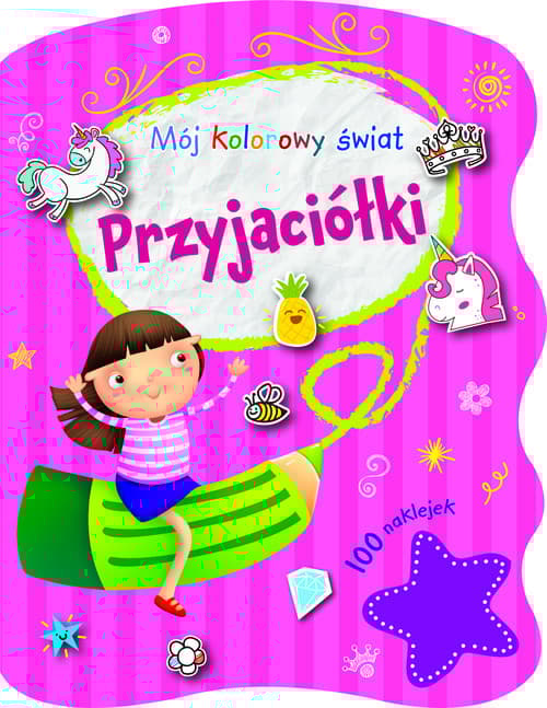Mój kolorowy świat. Przyjaciółki