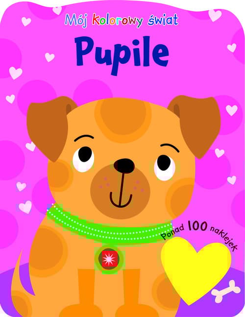 Mój kolorowy świat Pupile