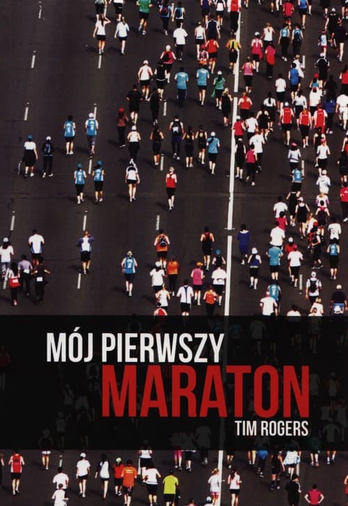 Mój pierwszy maraton