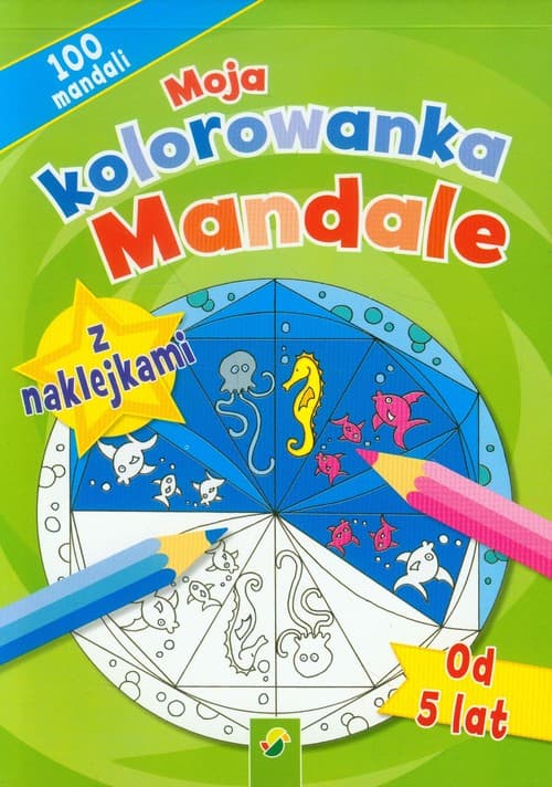 Moja kolorowanka z naklejkami Mandale