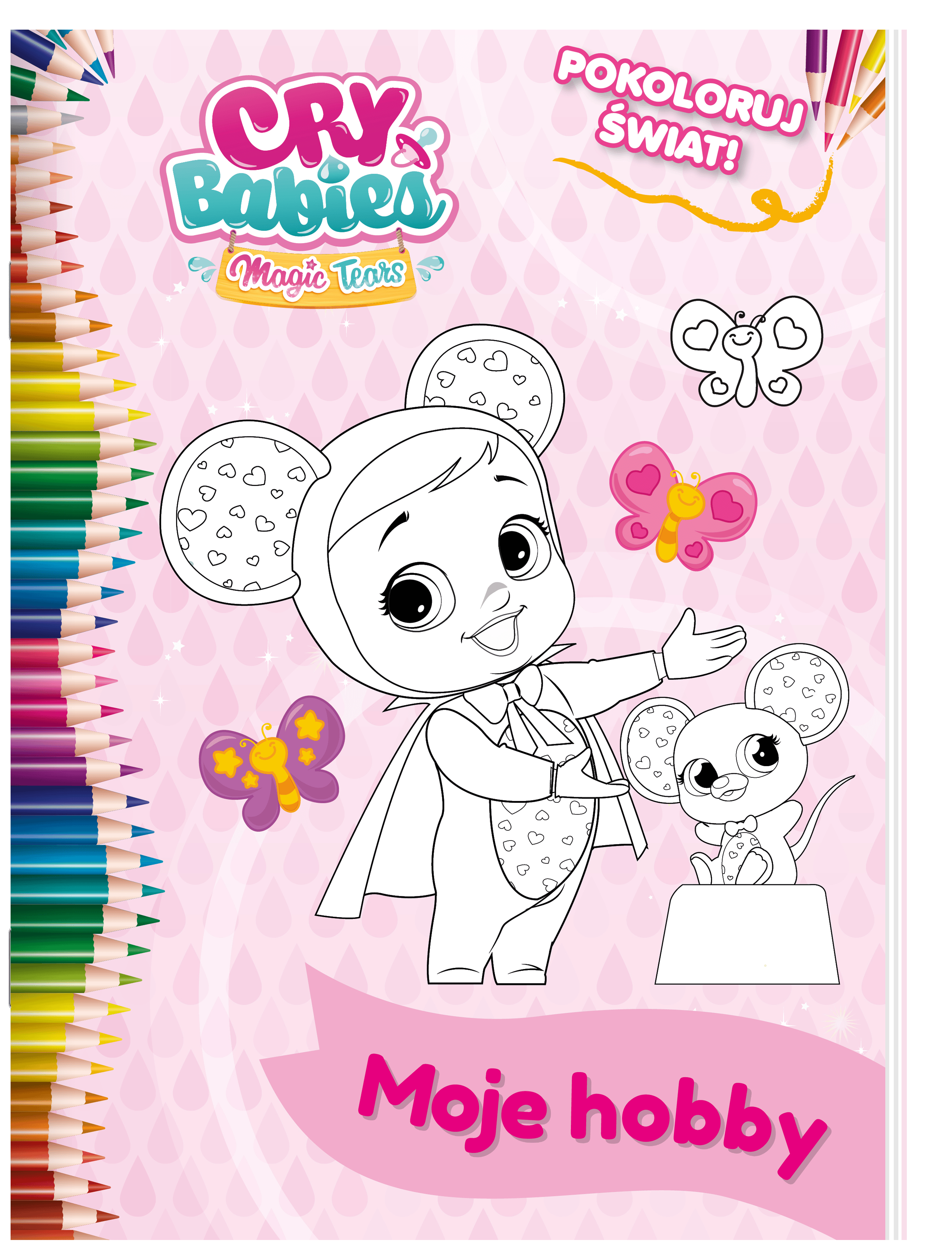 Moje hobby. Pokoloruj świat. Cry Babies