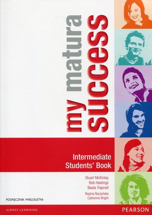 My Matura Success Intermediate Student's Book Podręcznik wieloletni