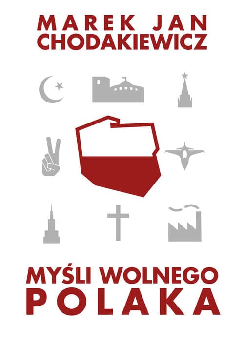 Myśli wolnego Polaka