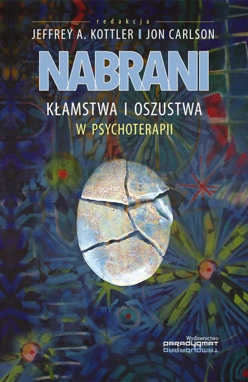 Nabrani Kłamstwa i oszustwa w psychoterapii