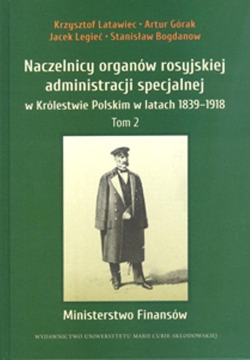 Naczelnicy organów rosyjskiej administracji specjalnej w Królestwie Polskim w latach 1839-1918