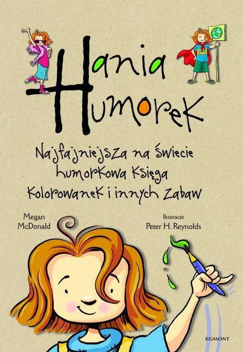 Najfajniejsza na świecie humorkowa księga kolorowanek i innych zabaw