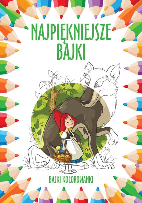 Najpiękniejsze bajki Bajki kolorowanki