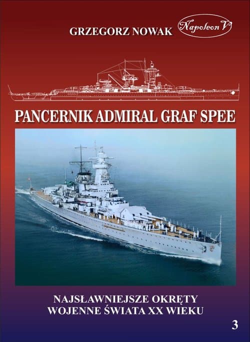 Niemiecki pancernik kieszonkowy typu Deutschland. Admiral Graf Spee