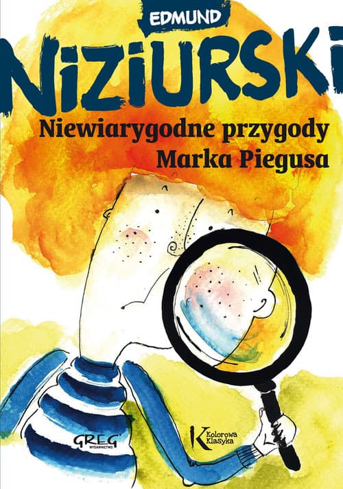 Niewiarygodne przygody Marka Piegusa