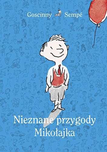 Nieznane przygody Mikołajka (wydanie 2021)