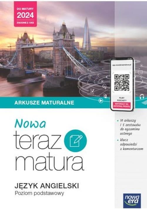 Nowa teraz matura Język angielski Poziom podstawowy Do matury 2024 Arkusze maturalne