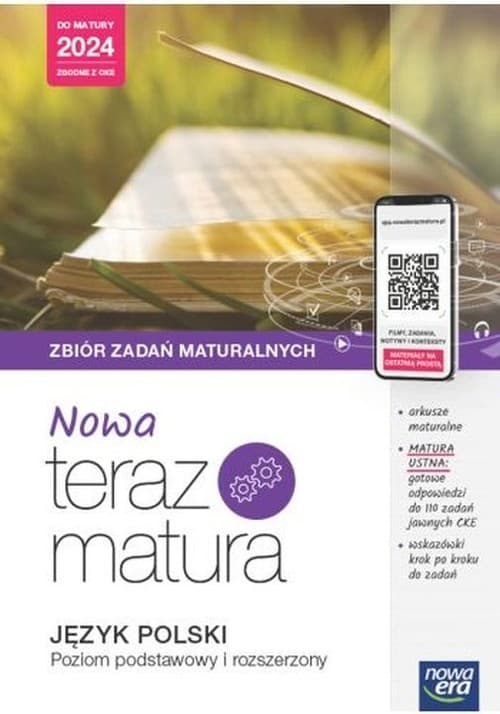 Nowa teraz matura Język polski Zbiór zadań maturalnych Poziom podstawowy i rozszerzony