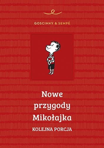 Nowe przygody Mikołajka. Kolejna porcja