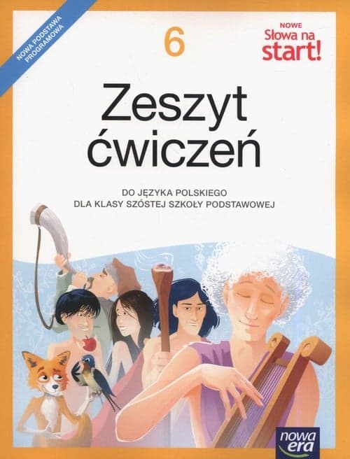 Nowe Słowa na start! 6 Zeszyt ćwiczeń Szkoła podstawowa