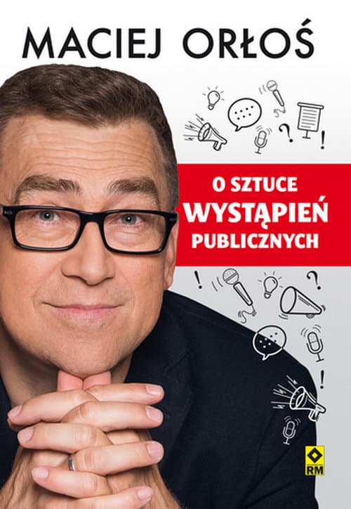 O sztuce wystąpień publicznych