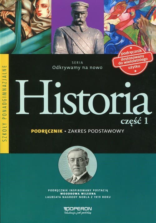 Odkrywamy na nowo Historia Część 1 Podręcznik Zakres podstawowy Szkoła ponadgimnazjalna