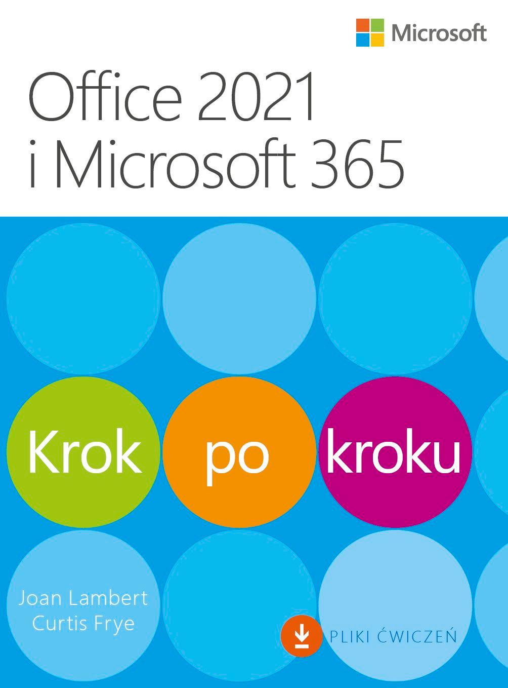 Office 2021 i Microsoft 365. Krok po kroku