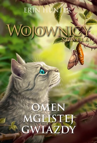 Omen Mglistej Gwiazdy Wojownicy. Nowela