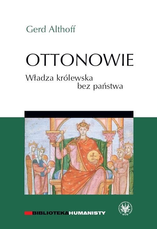 Ottonowie Władza królewska bez państwa