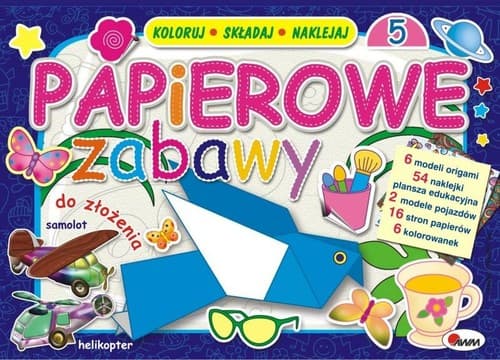 Papierowe zabawy 5 Koloruj składaj naklejaj