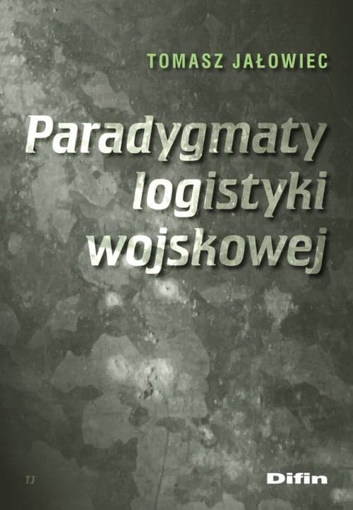 Paradygmaty logistyki wojskowej