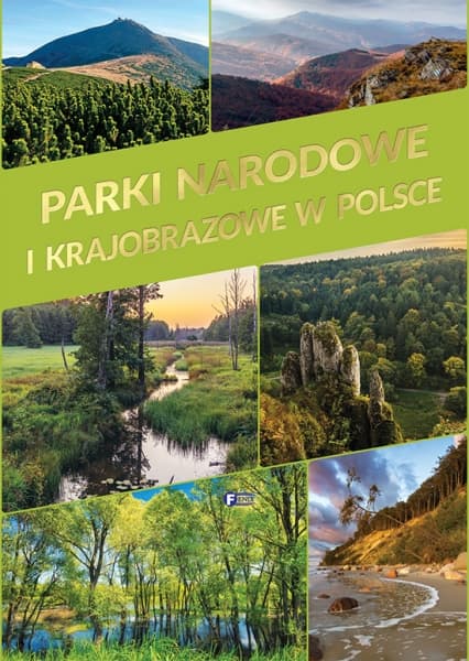PARKI NARODOWE I KRAJOBRAZOWE W POLSCE TW