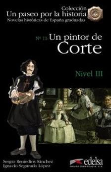 Paseo por la historia: Un Pintor De Corte
